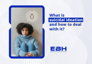 What Is Suicidal Ideation and How to Deal With It