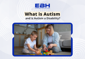 What Is Autism and Is Autism a Disability